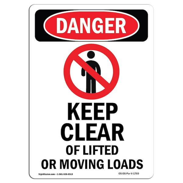 Safety Sign, OSHA Danger, 5" Height, Keep Clear Of Lifted, Portrait, 10PK